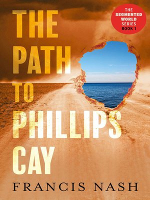 cover image of The Path to Phillips Cay